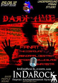 29-06-2012 DARK TIME - Underground PRINNI Studio